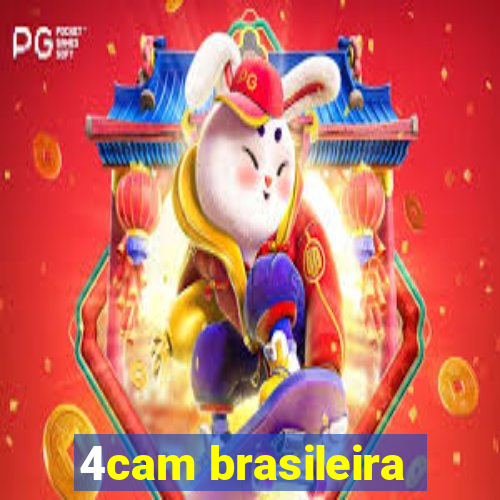 4cam brasileira